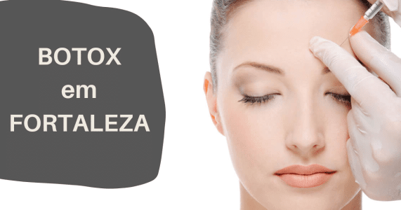 Botox Fortaleza